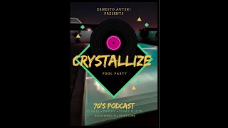 Crystallize 70 live at Private Pool Party Mixed And Selected By Ernesto Auteri