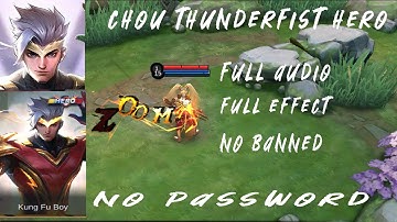 Chou Thunderfist Hero Skin Script-ABC FILE | NO PASSWORD