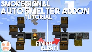 SMELTER CAMPFIRE ALERT TUTORIAL | Smoke Signal when Ready, Easy, 1.14+