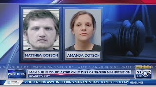 Roane County man due in court after child dies of severe malnutrition