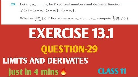 LIMITS AND DERIVATES CHAPTER 13 Ex-13.1,Q -29 NCERT CLASS 11 MATHS