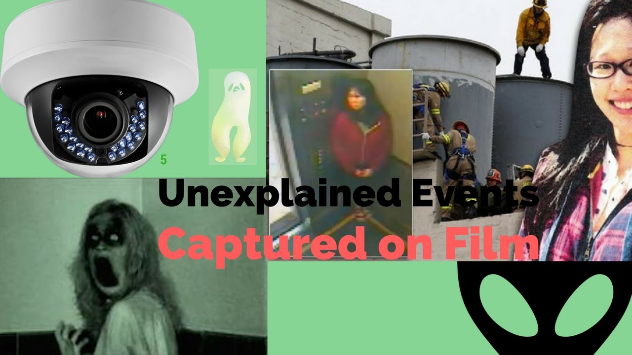 5 Unexplained Events Captured on Video