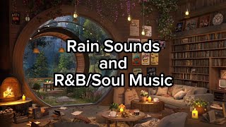 Rain Sounds and R&B Soul Music / Relaxation and Stress Relief / Cafe Music