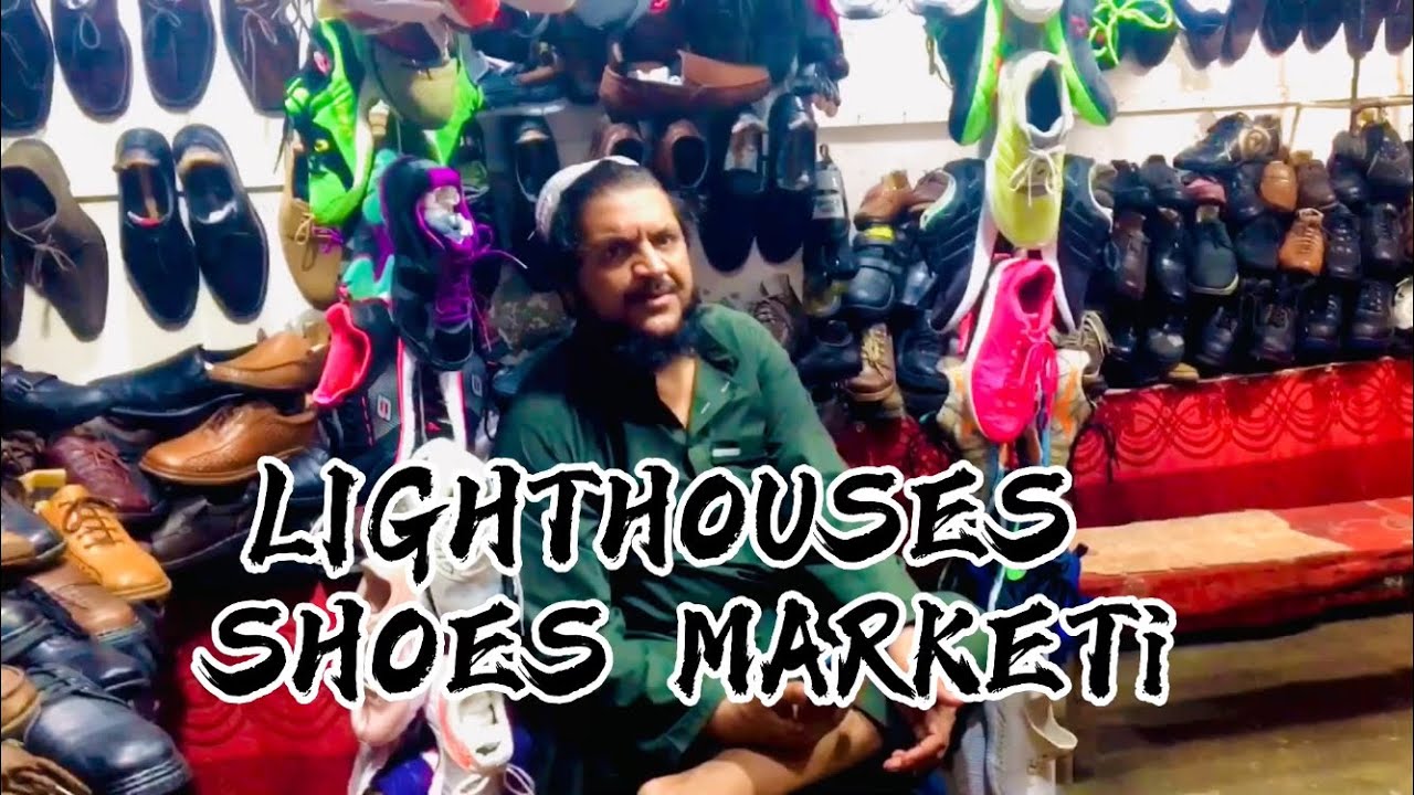 Lighthouse Shoes Market In Karachi I Taken shoes in cheap price Ak