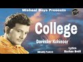 College  davinder kohinoor  bachan bedil  latest  full audio songs 2018  mishaal boys presents