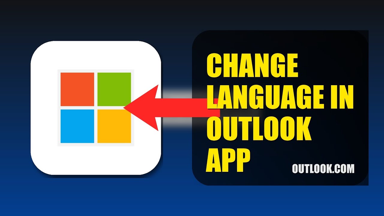 How To Change Language In Outlook APP 2025 (2026) - YouTube