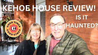 THE BEST PLACE TO STAY IN SAVANNAH! THE KEHOE HOUSE! BUT... IS IT HAUNTED?