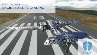 Flight Maneuver Execution: Engine Failure Approach and Landing