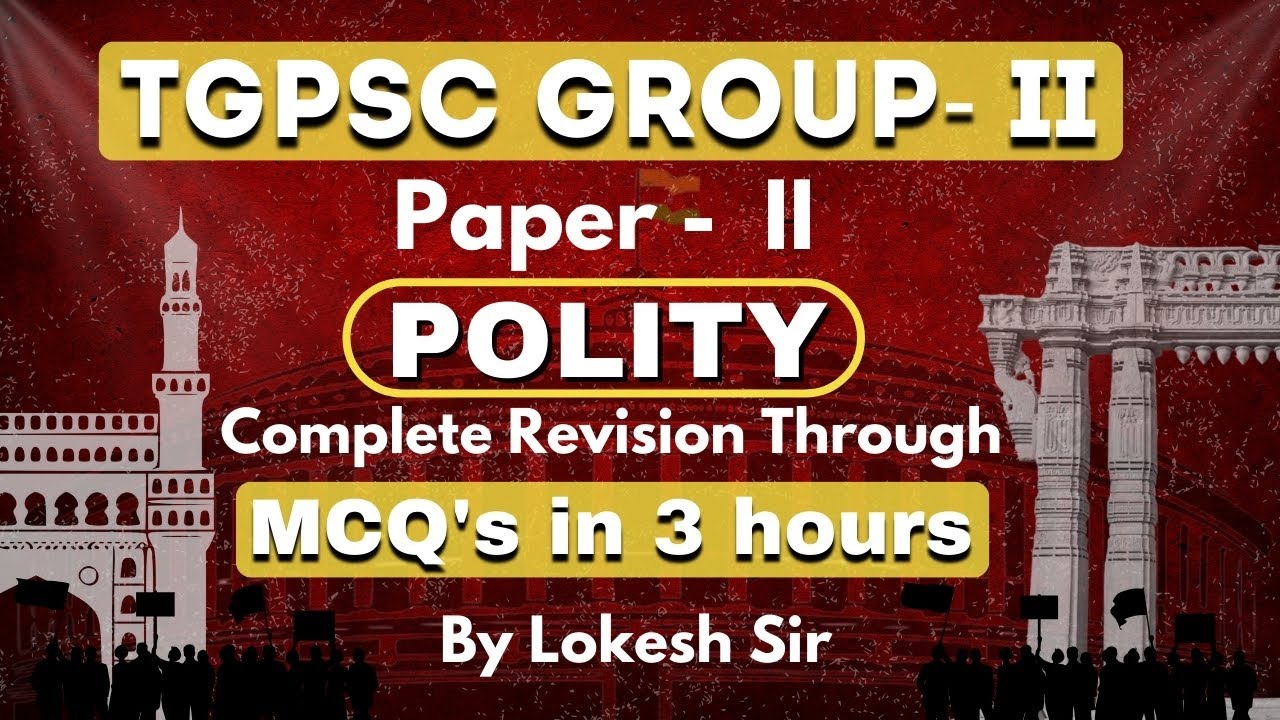 TGPSC Group II Paper II: Polity Complete Revision Through MCQs in 3 ...