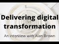 Delivering digital transformation