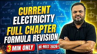 RE-NEET 2026 | ONE SHOT PHYSICS FORMULA REVISION | CURRENT ELECTRICITY
