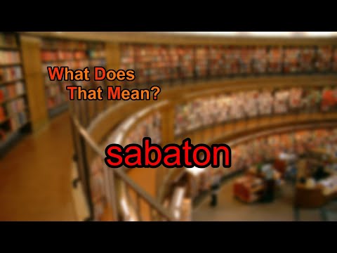 Video: Cosa significa sabaton?