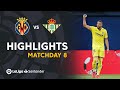 Resumen de Villarreal CF vs Real Betis (2-0)