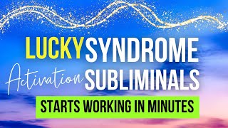 This Works In Minutes Rewire Your Mind For Automatic Luck Lucky Syndrome Subliminal 