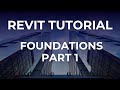 Revit Tutorial - Working with foundations - Part 1