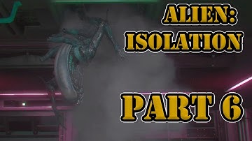 You Always Know a Working Joe | Alien: Isolation | Part 6