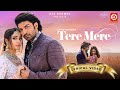 Tere Mere (LYRICAL VIDEO) | Javed-Mohsin | Stebin Ben | Asees Kaur | Rashmi Virag | Gurmeet & Tridha