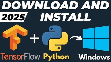 How to Download and Install TensorFlow for Windows 10 / 11 with Python Tutorial 2025