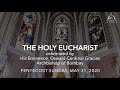 The Holy Eucharist - May 31, 2020 | Pentecost Sunday | Archdiocese of Bombay