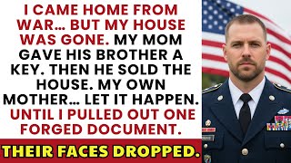 Information My Parents Sold My House While I Was Deployed. They Had No Idea I Knew The Truth. Update