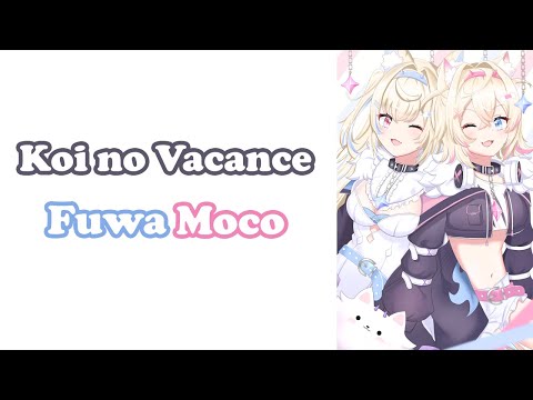 [FuwaMoco] - 恋のバカンス (Koi no Vacance) / The Peanuts