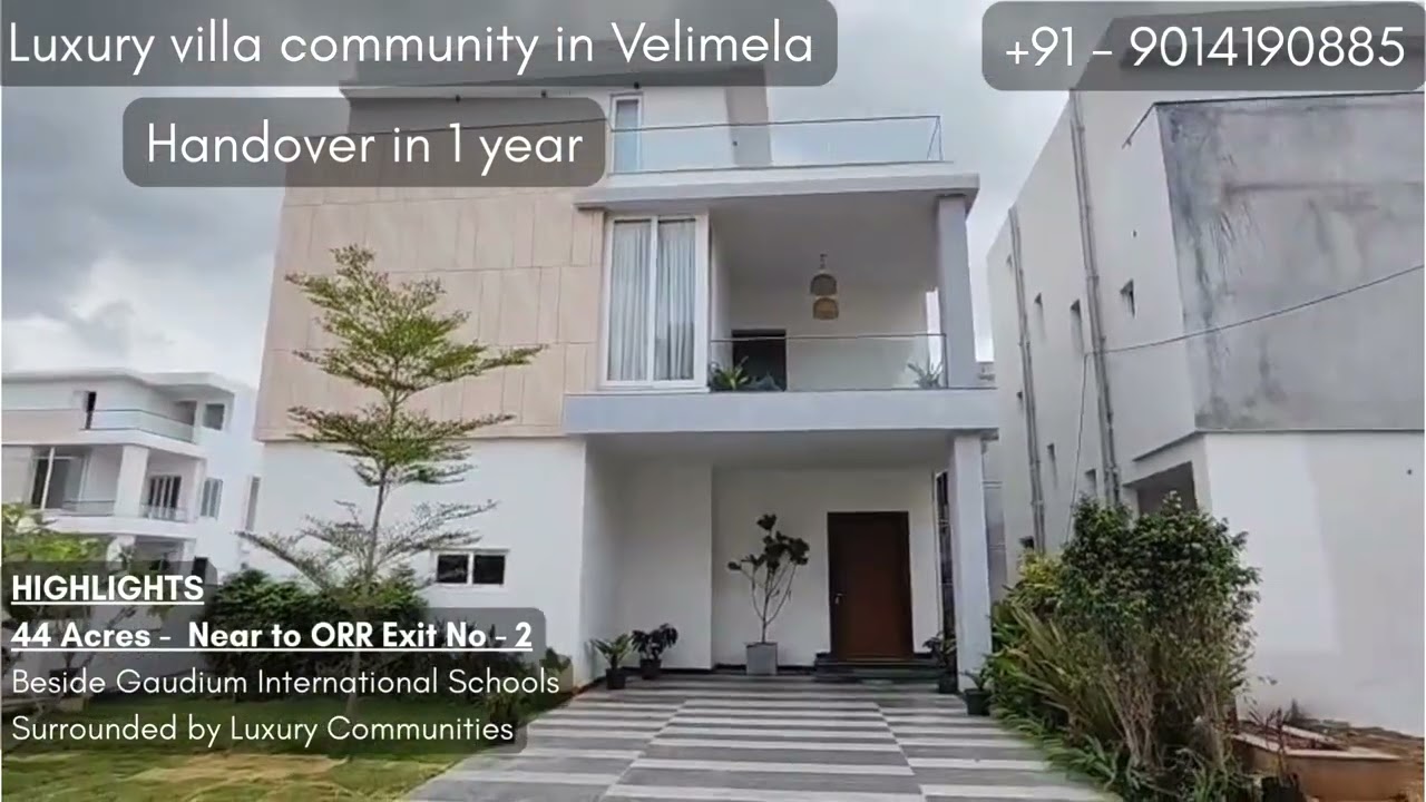 Luxury Villas in Velimela | 44 Acres Gated Community | Beside Gaudium School | Near ORR Exit 2
