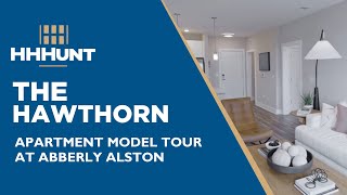 The Hawthorn Apartment Model Tour | Abberly Alston by HHHunt
