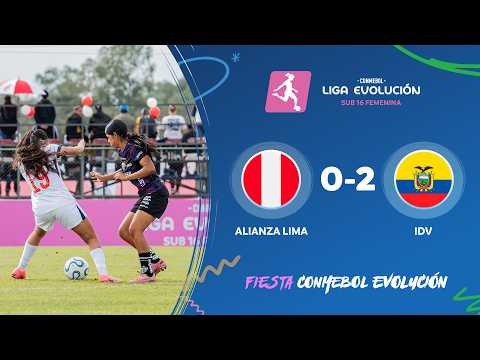 HIGHLIGHTS | ALIANZA LIMA 0-2 IDV | SUB16 FEMENINA | FIESTA CONMEBOL EVOLUCIÓN 2026 — football highlights