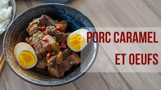 Porc Caramel Et Oeufs - La Recette Typique Dasie Du Sud-Est