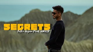 SECRETS - Talha Anjum Prod. Umair (Official Music Video)