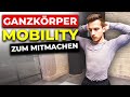 9 Minuten GANZKÖRPER Mobility Routine (zum Mitmachen)