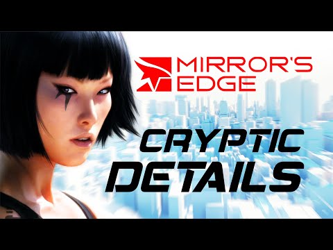 20 cryptic details in MIRROR'S EDGE game analysis by Rob Ager