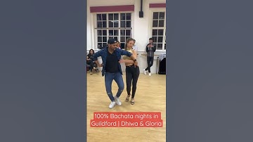 100% Bachata nights in Guildford | Dhiwa & Gloria #bachata #bachatasensual #bachatadance