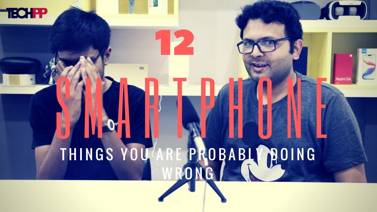 12 Everyday Smartphone Things You are Probably Doing Wrong! - YouTube