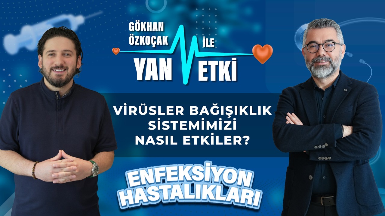 Antibiyotikler, Virüsler ve Covid! – Gökhan Özkoçak ile Yan Etki – Doç. Dr. Hüsrev Diktaş