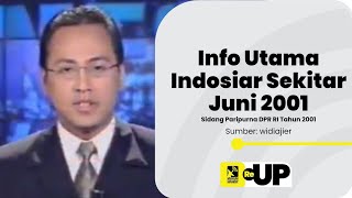 Info Utama Indosiar Sekitar Juni 2001