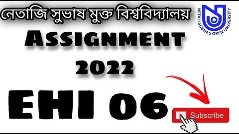 NSOU BDP EHI - 6 Assignment Answer 2022 | History paper EHI 06 | Style With BONI