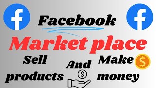 Use Facebook marketplace to make money"Unlock the Power of Facebook Marketplace"