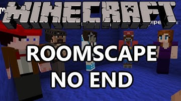 Minecraft Map - Roomscape - No End - Finale