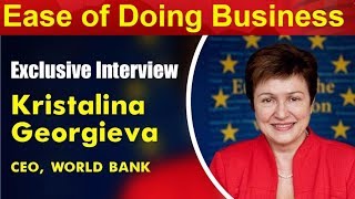 Ease of Doing Buisness | World Bank CEO Kristalina Georgieva Exclusive Interview | CNBC TV18