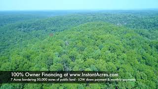 7 acres on OVER 50,000 acres public land! - $500 Down Owner Financing - ID#RCI