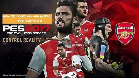 [Pes 2017]How to dowload and install PTE Patch 5.0