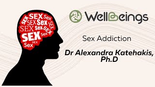 SEX ADDICTION - Alexandra Katehakis