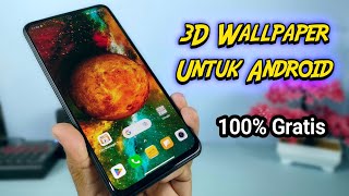 Aplikasi 3D Wallpaper Keren Untuk Android