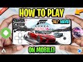 How To Play Forza Horizon 6 On Android ALL METHODS How To Play Forza Horizon 6 On Android ALL METHODS