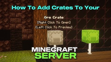 How to Add CRATES To Your Minecraft SERVER! | Easy Tutorial