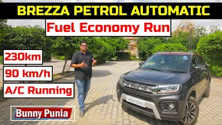 Maruti Vitara Brezza Petrol Automatic Fuel Economy || 2020 Brezza BS6 Mileage Test