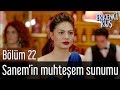 Erkenci Kuş 22. Bölüm - Sanem'in Muhteşem Sunumu