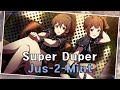 [밀리시타MV_한글자막] Super Duper - Jus-2-Mint(미나코, 나오)