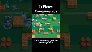 Is Pierce the Best Sniper? #shorts #brawlstars #foryou #brawlball